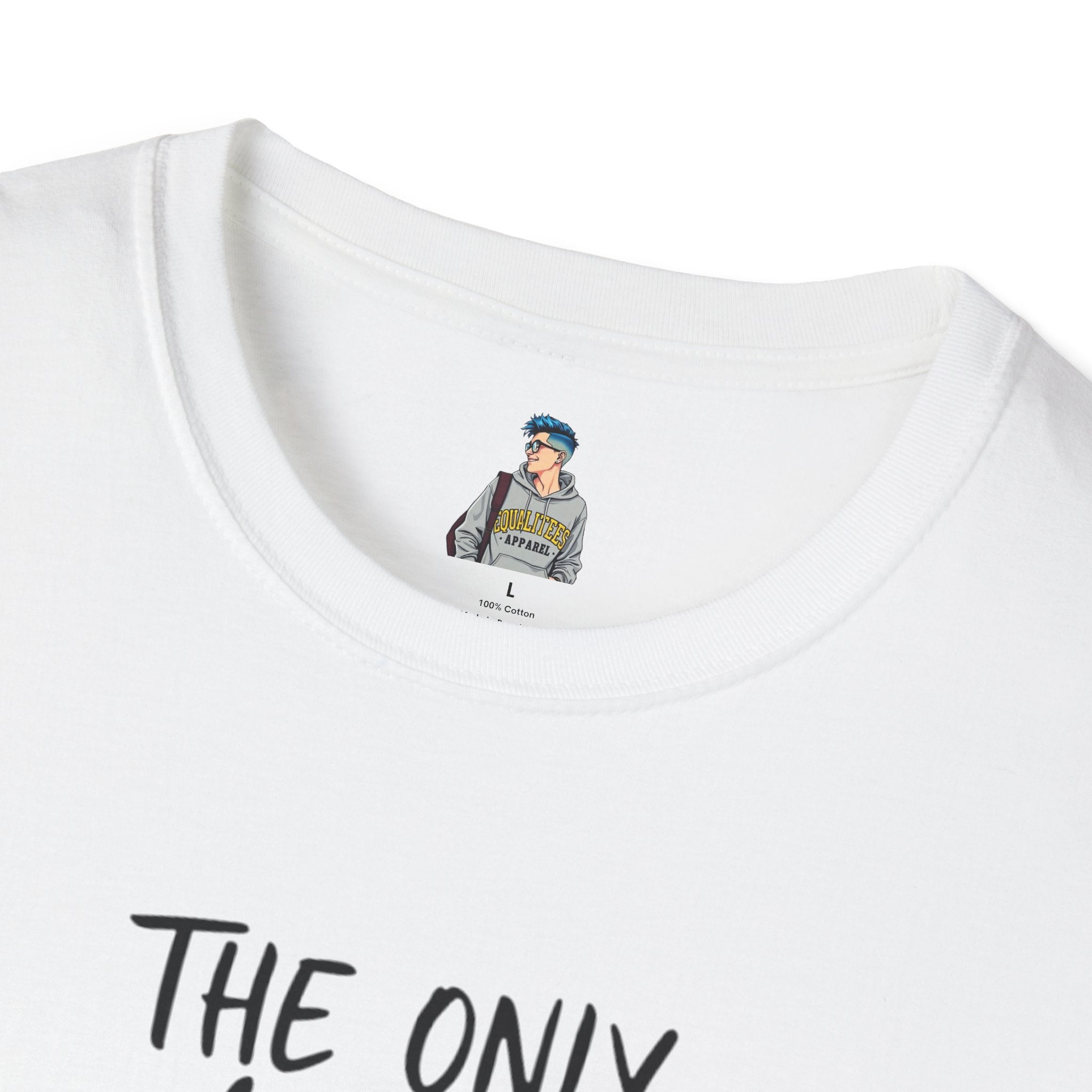 The Only Choice I MADE Was to Be MYSELF - Softstyle Unisex T-Shirt