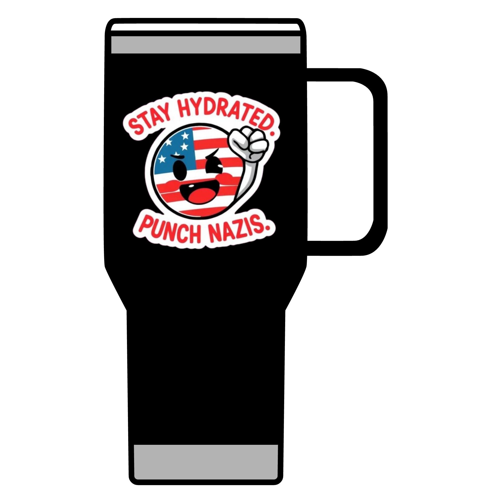 Stay Hydrated, Punch Nazis. Travel Mug - 20oz