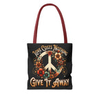 Love Costs Nothing, Give It Away Flag Tote Bag