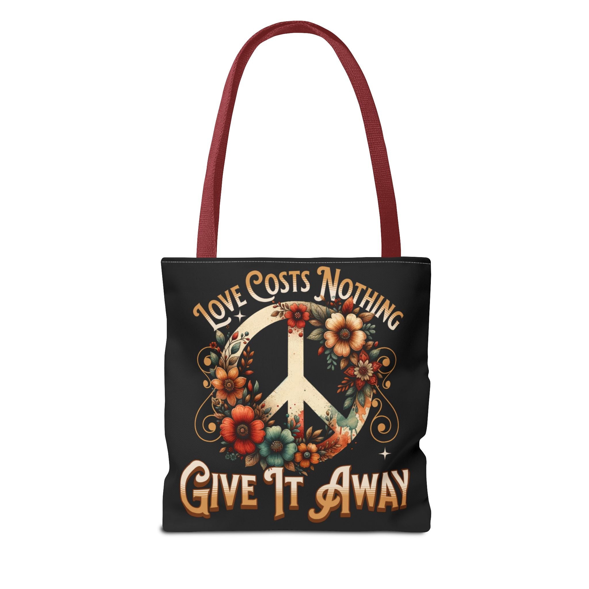 Love Costs Nothing, Give It Away Flag Tote Bag