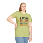 Latino History Is American History T-Shirt