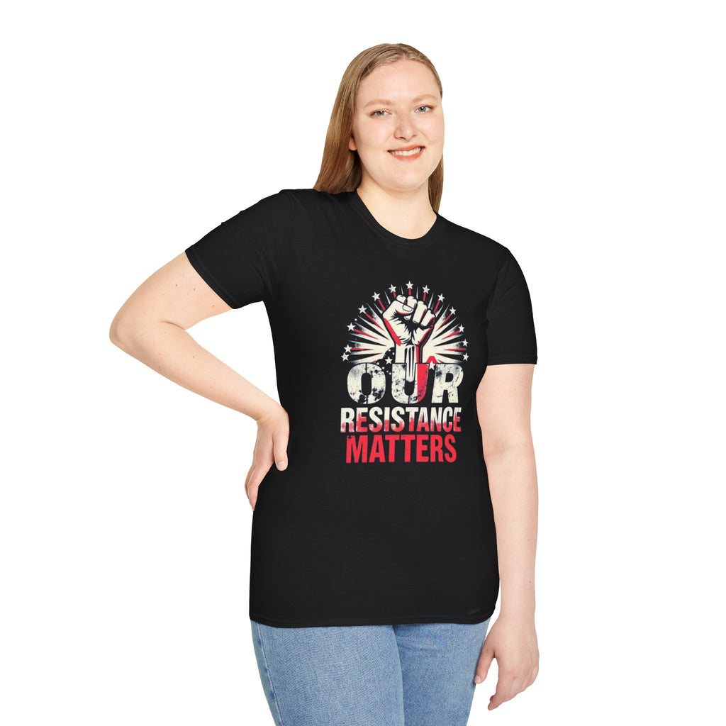 Our Resistance Matters Graphic T-Shirt