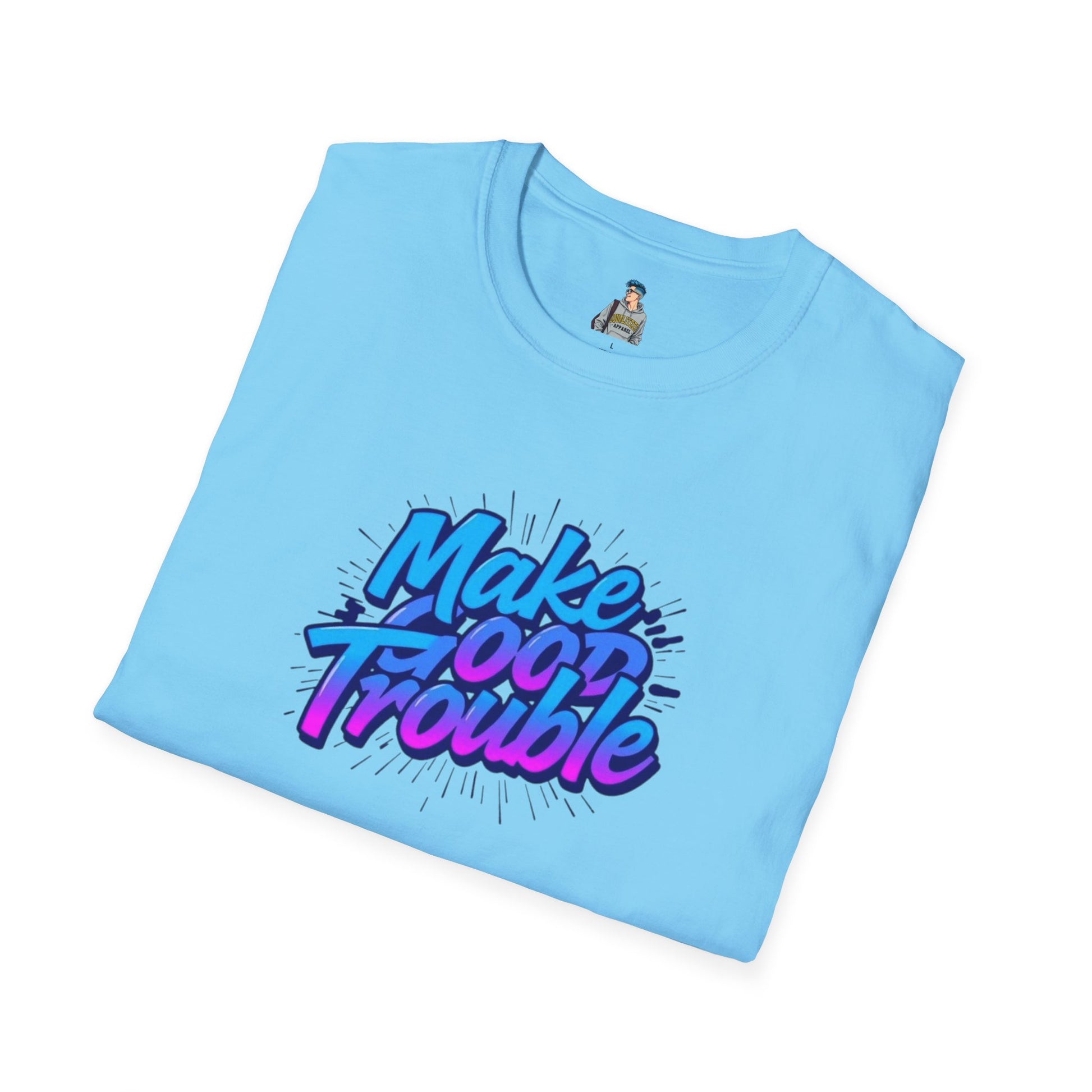 Make Good Trouble Blue Graphic Unisex T-Shirt - Fun & Bold Design for Everyday Wear