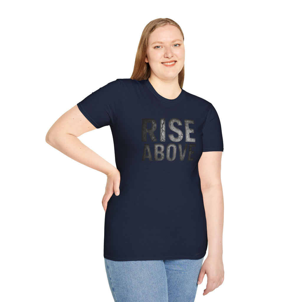 Rise Above T-Shirt — Motivational Graphic Tee