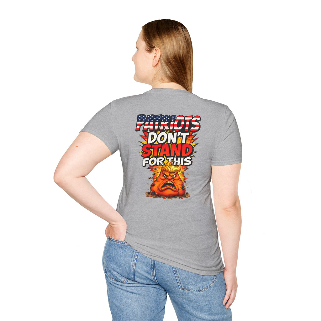 Political Statement T-Shirt — “You’re Either Anti or You’re FA.” / Back: “Patriots Don’t Stand For This Shit”