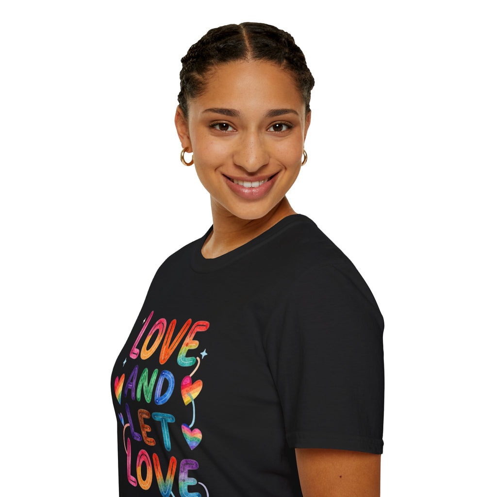 Love and Let Love T-Shirt