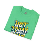 Not Today, Bitch Unisex Softstyle T-Shirt