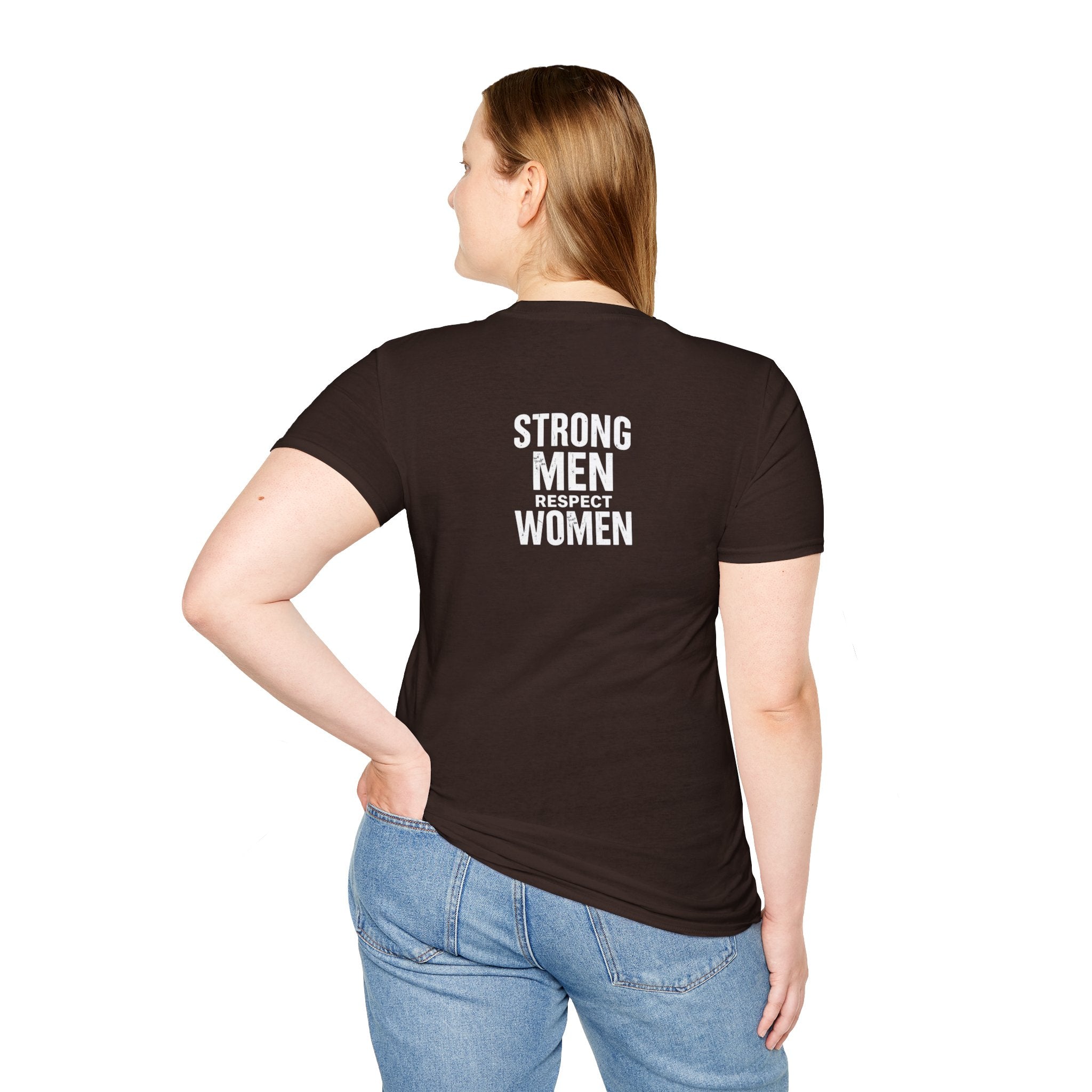 I Am The Bear, Strong Men Respect Women Unisex Softstyle T-Shirt