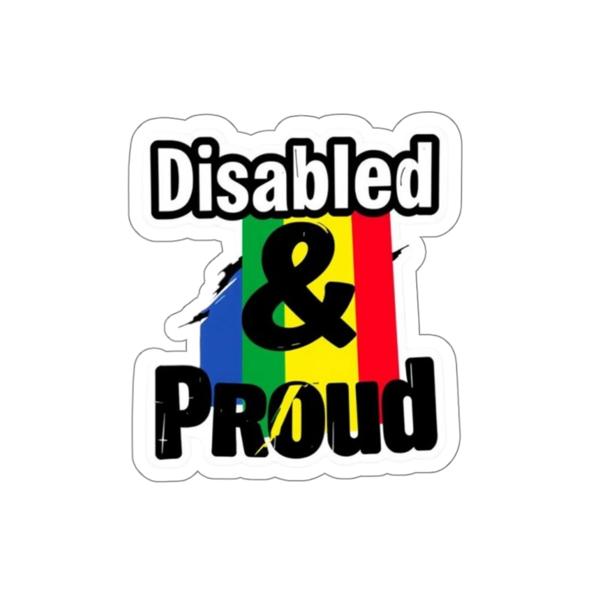 Die-Cut Stickers - DISABLED & PROUD