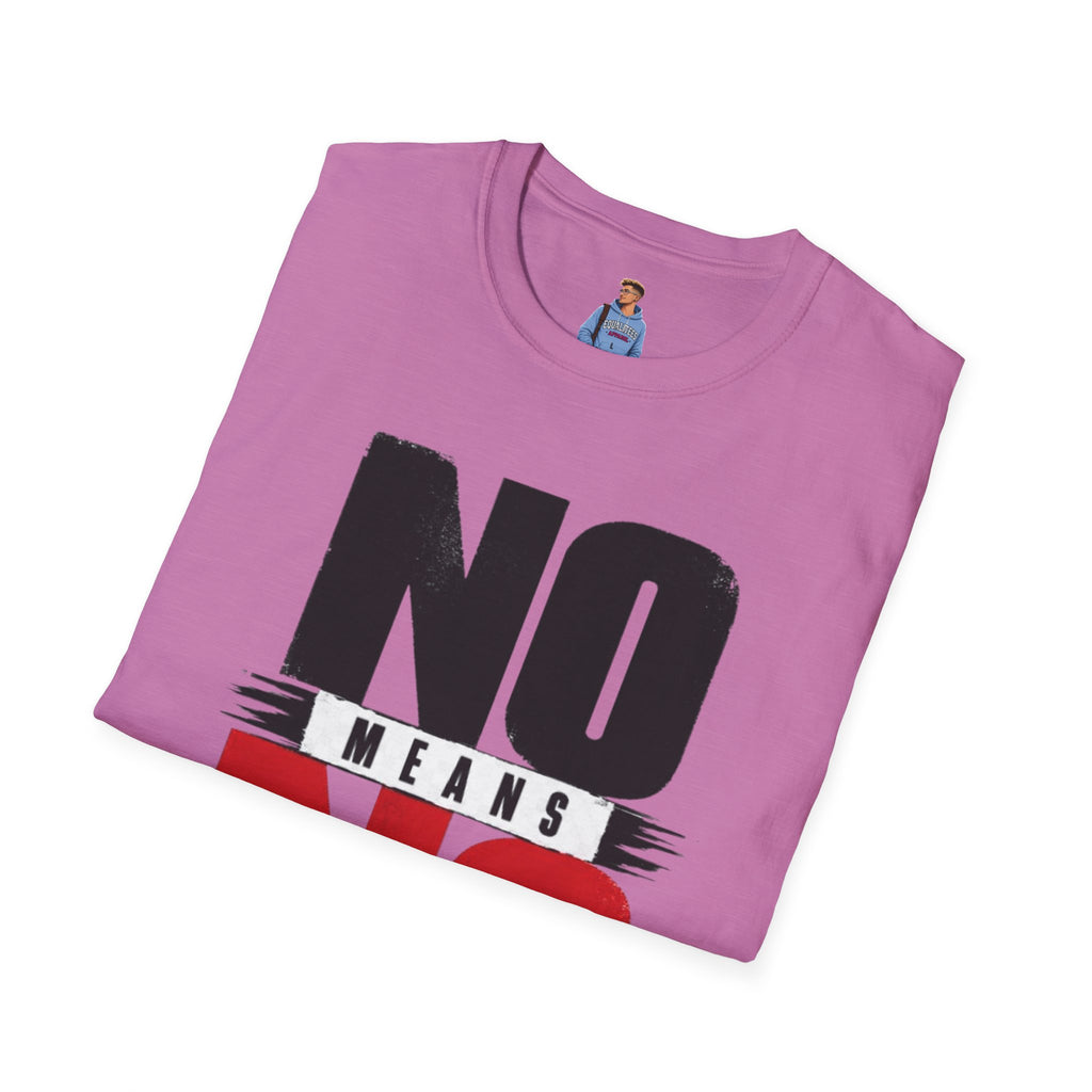 NO Means NO T-Shirt — Consent Awareness Graphic Tee