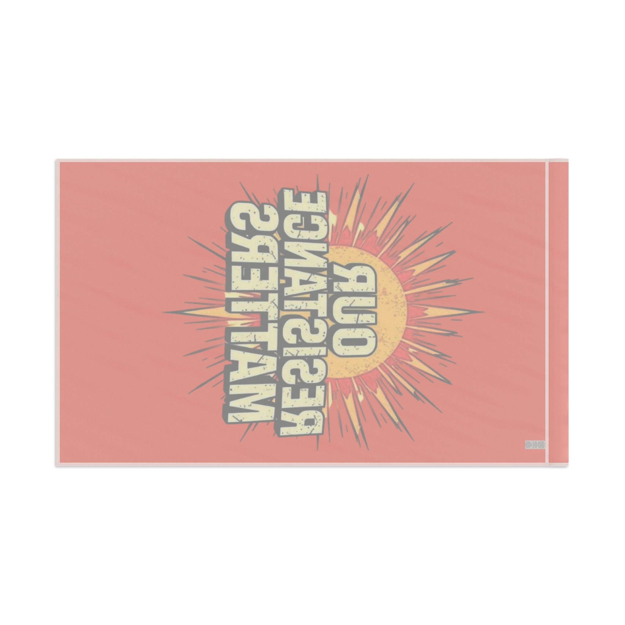 Our Resistance Matters-Protest Flag