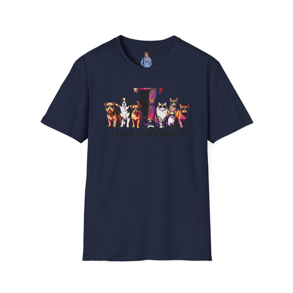 I Feed the Strays T-Shirt