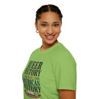 Queer History Is American — Graphic T-Shirt