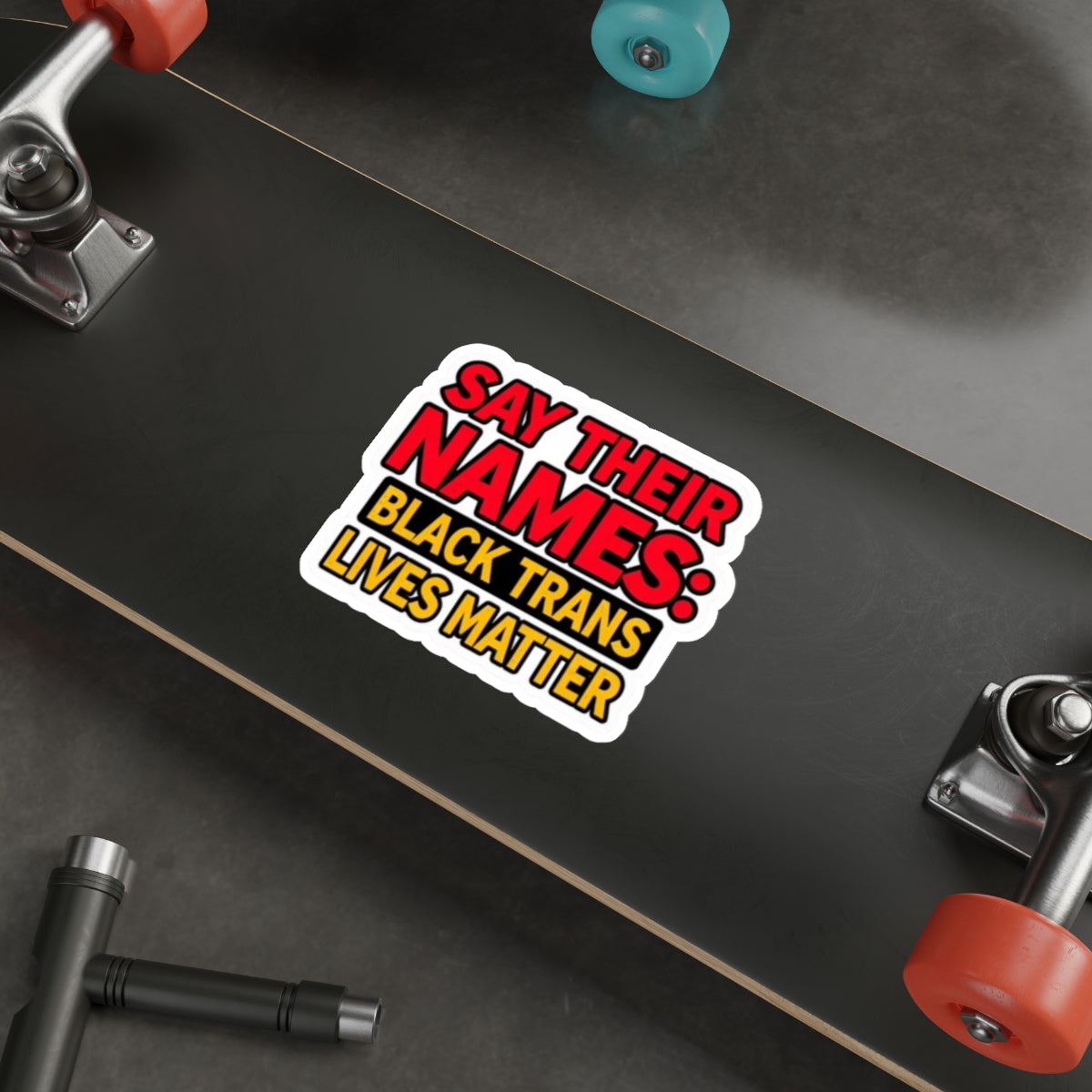 Die-Cut Stickers - SAY THEIR NAMES: BLACK TRANS LIVES MATTER