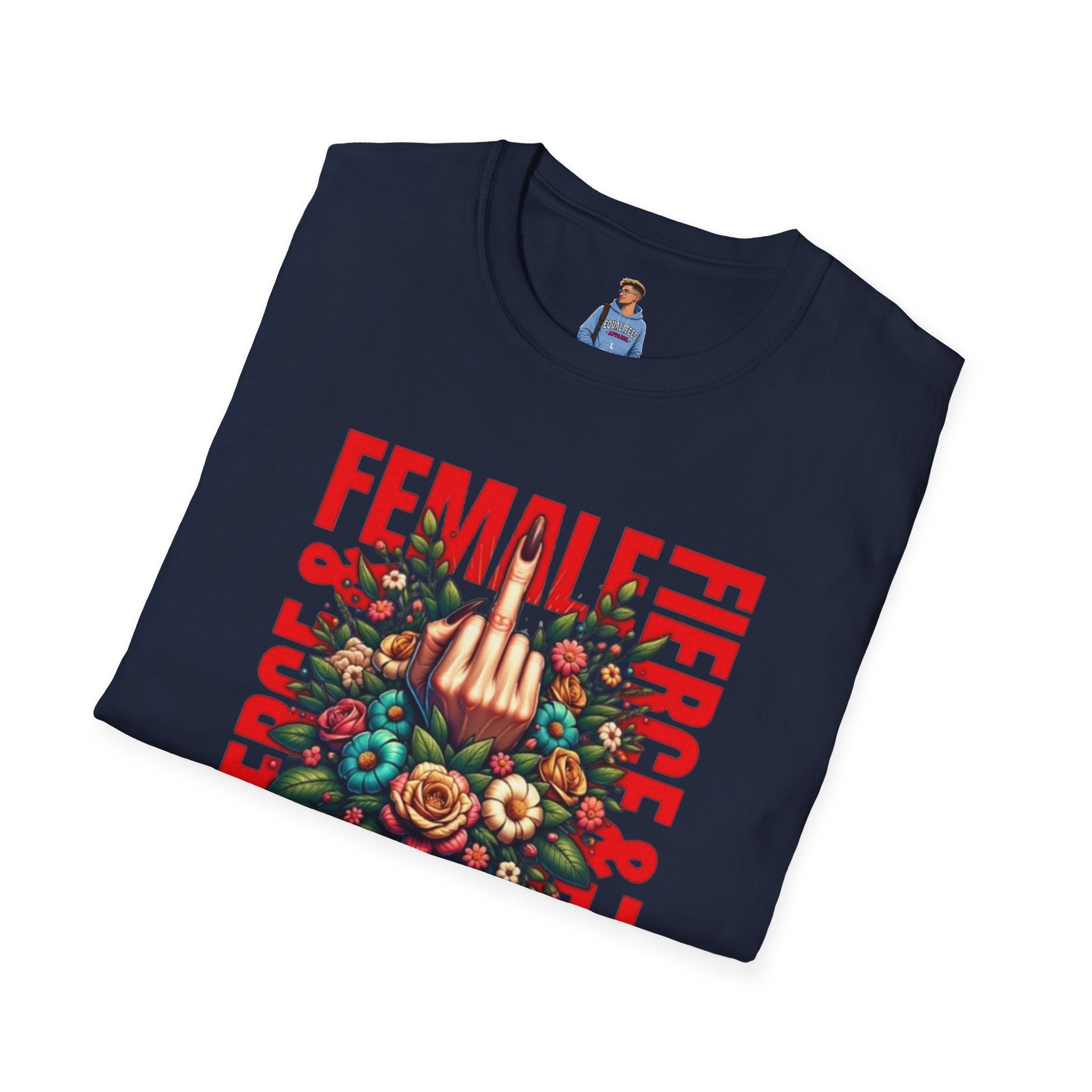 Fierce Female Unisex T-Shirt - Softstyle Floral Graphic Tee