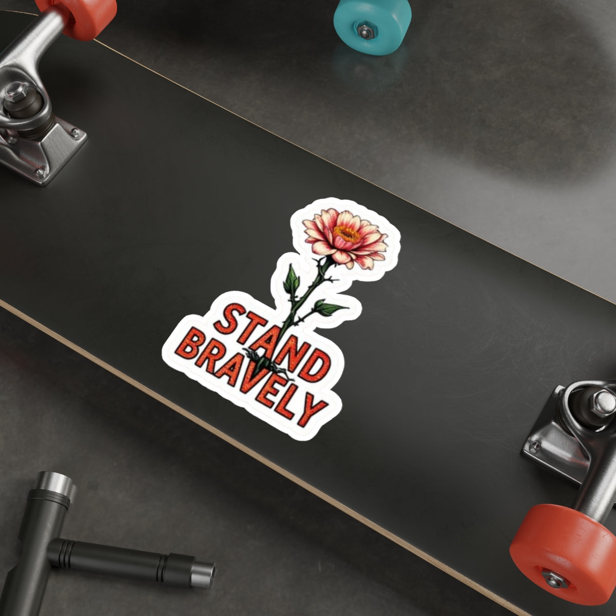 Die-Cut Stickers STAND BRAVELY