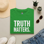 Truth Matters T-shirt