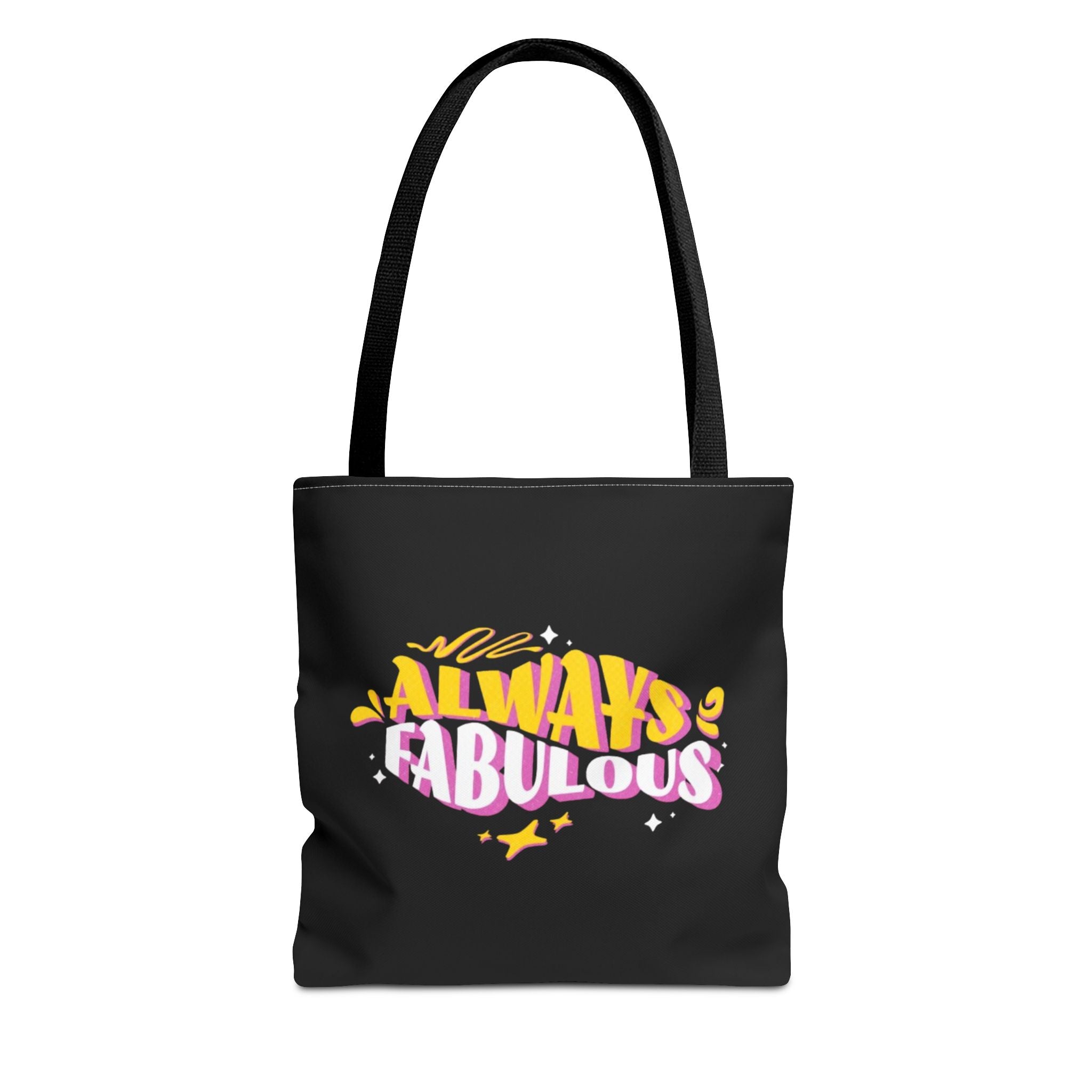 Always Fabulous Text Design tote bag