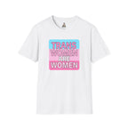 Trans Women Are Women Statement Tee