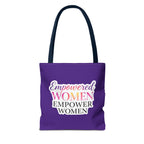 Empowered Women Empower Women Tote Bag