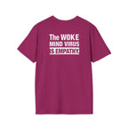 Woke is Empathy Unisex Softstyle T-Shirt - Bold Statement Tee for Everyday Activists
