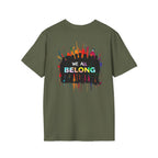 Unisex Softstyle T-Shirt: "Conversion Therapy is Torture" & "We All Belong" - LGBTQ+ Empowerment Tee