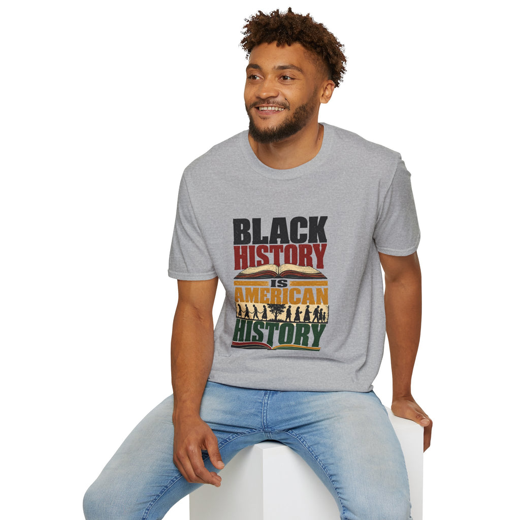 Black History Is American History T-Shirt