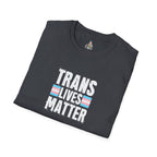 Trans Lives Matter Unisex Softstyle T-Shirt - Support LGBTQ+ Rights