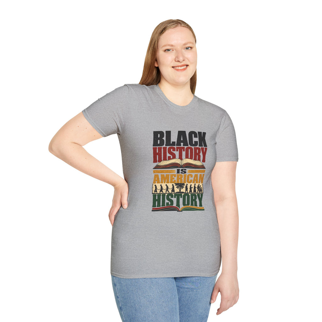 Black History Is American History T-Shirt