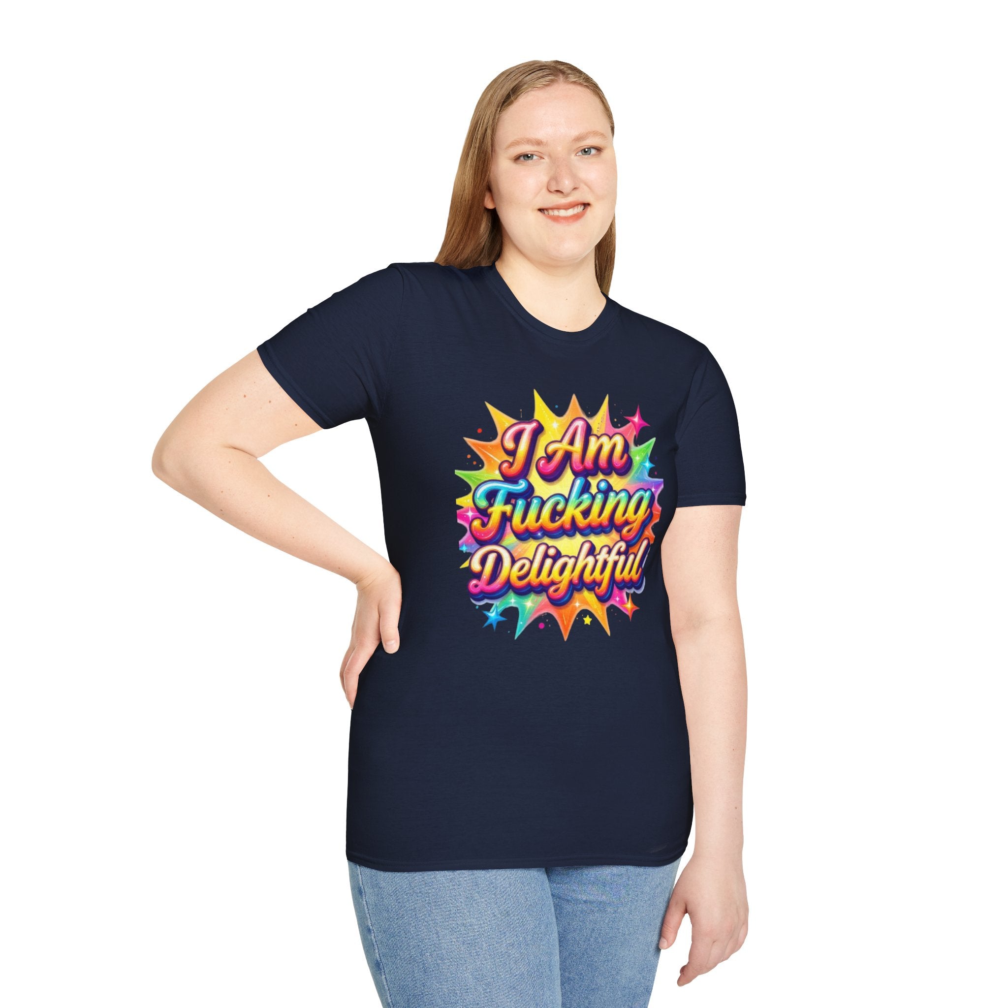 I Am Fucking Delightful T-Shirt - Bold Rainbow Self-Love Graphic Tee