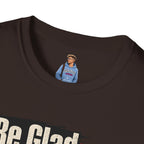 Be Glad We’re Only Looking for Equality T-Shirt — Black Power Fist Social Justice Tee