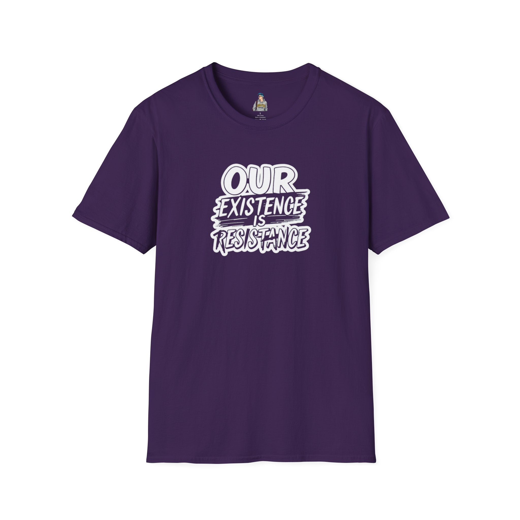 Unisex Softstyle T-Shirt - "Our Existence is Resistance" Statement Tee