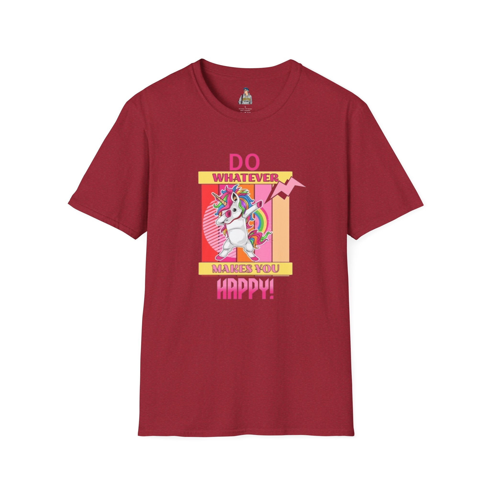 Do Whatever Makes You Happy Unisex Softstyle T-Shirt