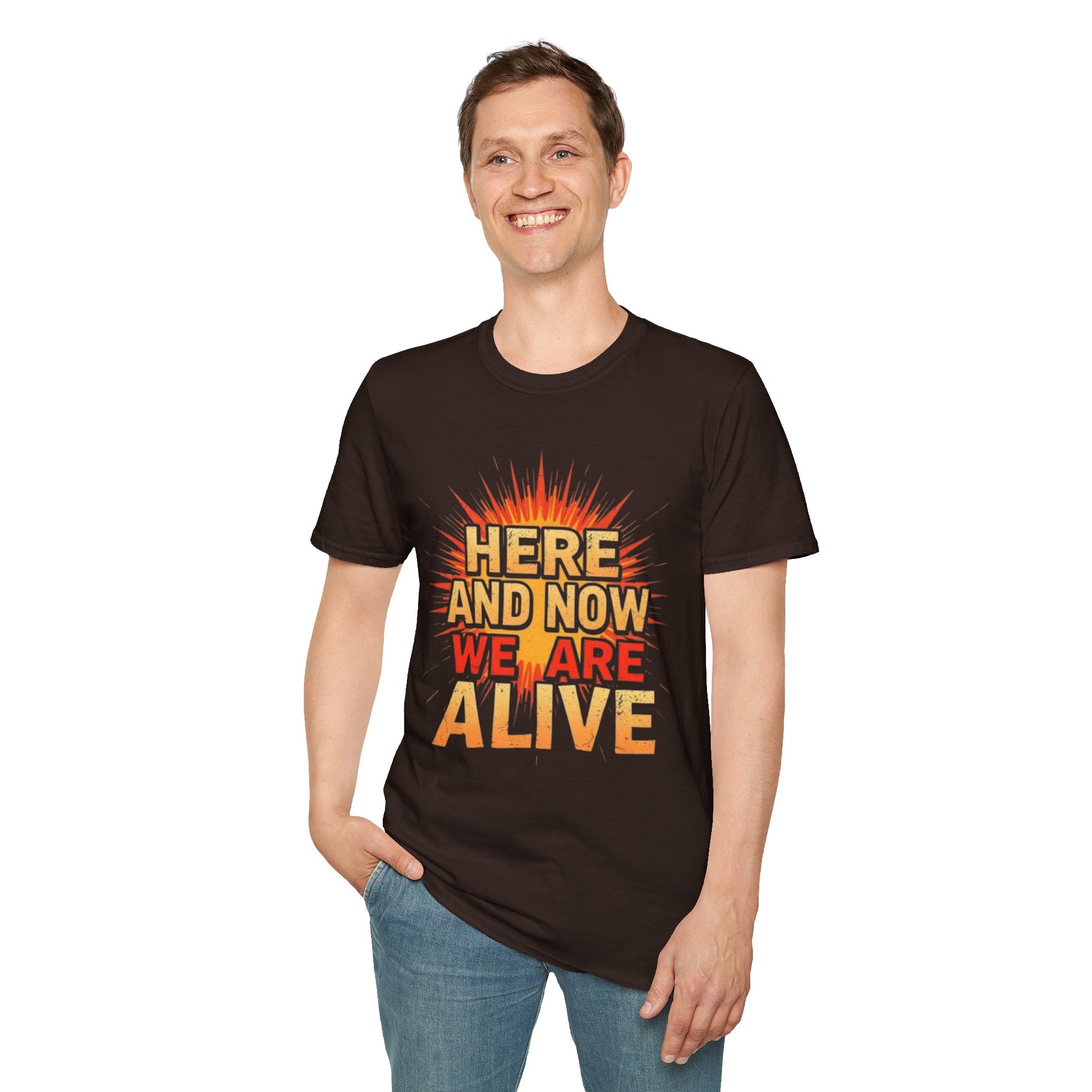 Empowering Statement Tee, Here and Now We Are Alive Our Resistance Matters