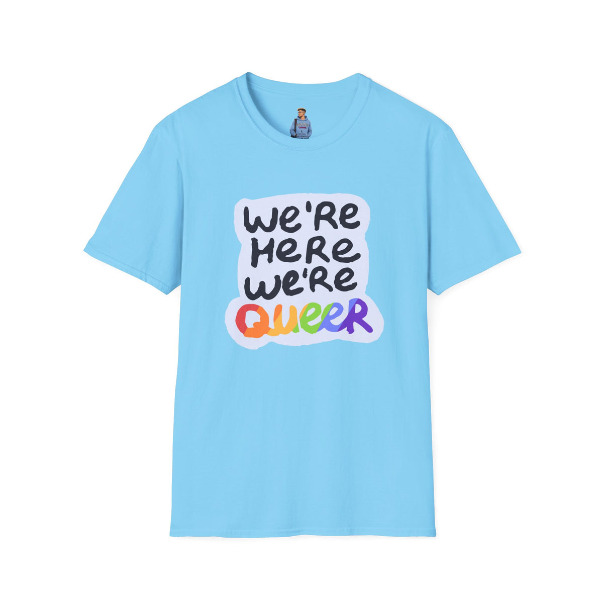 We’re Here We’re Queer Pride Tree Las Vegas T-Shirt