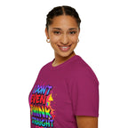 I Don't Even Think Straight T-Shirt