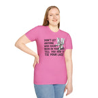 Don't Let Anyone Tell You How To Tie Your Laces T-Shirt