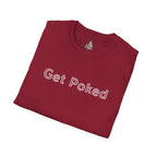 Unisex Softstyle T-Shirt - "Get Poked - Vaccines Save Lives" Statement Tee