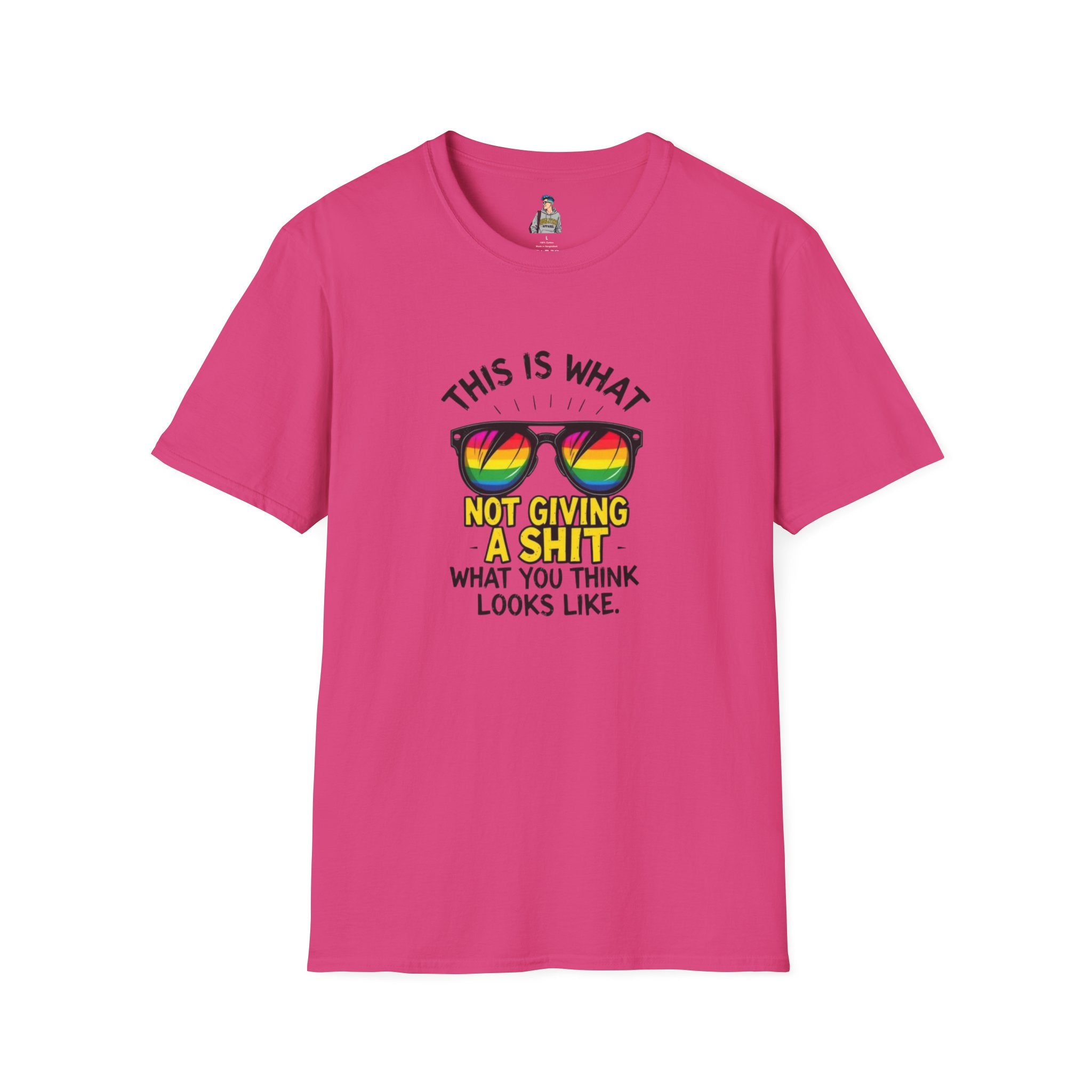 Pride Sunglasses Unisex T-Shirt - 'This Is What Not Giving a Sh*t What You Think Looks Like'