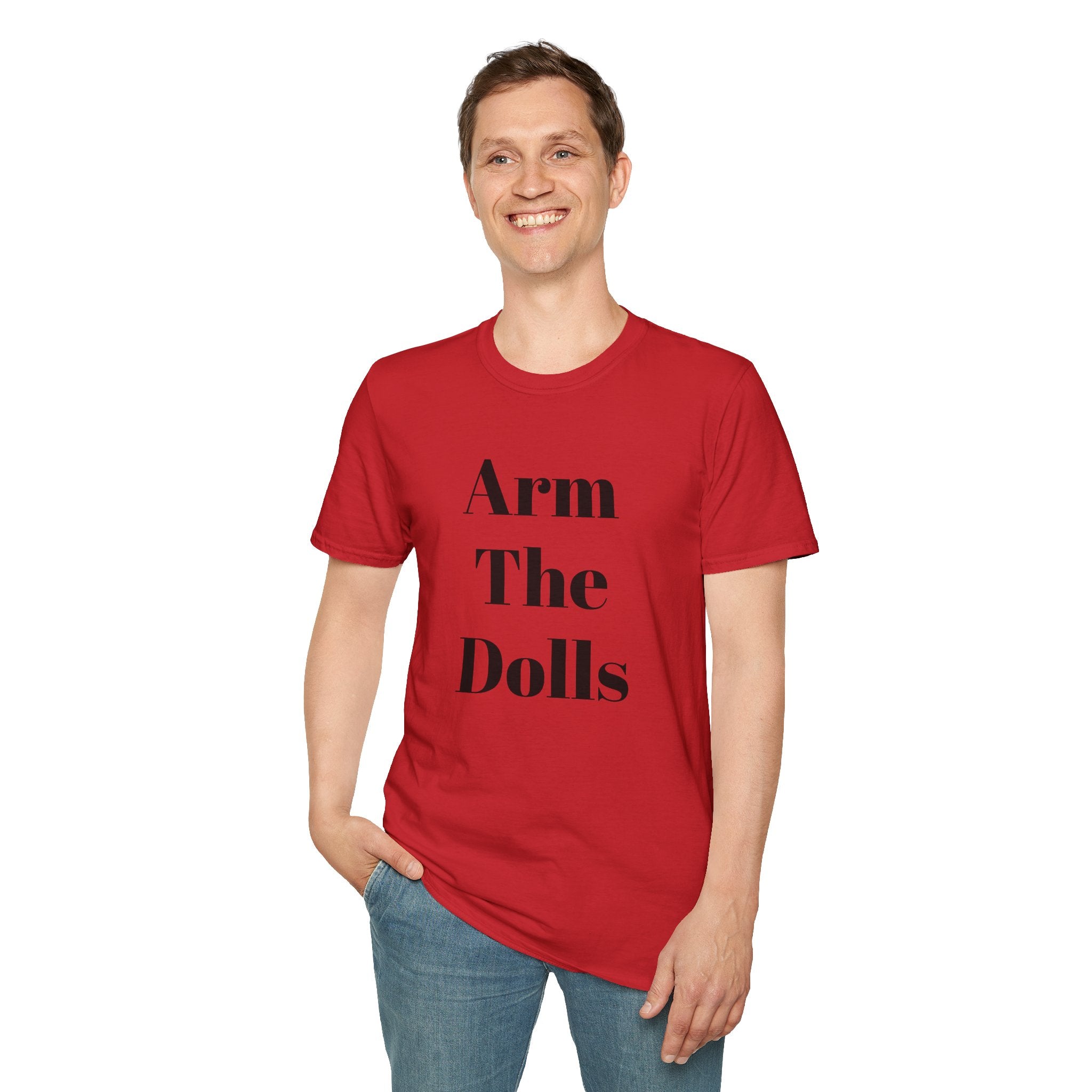 Arm The Dolls — Minimalist Statement T-Shirt