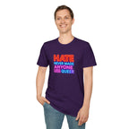 LGBTQ+ Pride Unisex T-Shirt - "Hate Never Made Anyone Less Queer" & "We All Belong" Design