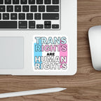 Die-Cut Stickers - TRANS RIGHTS ARE HUMAN RIGHTS
