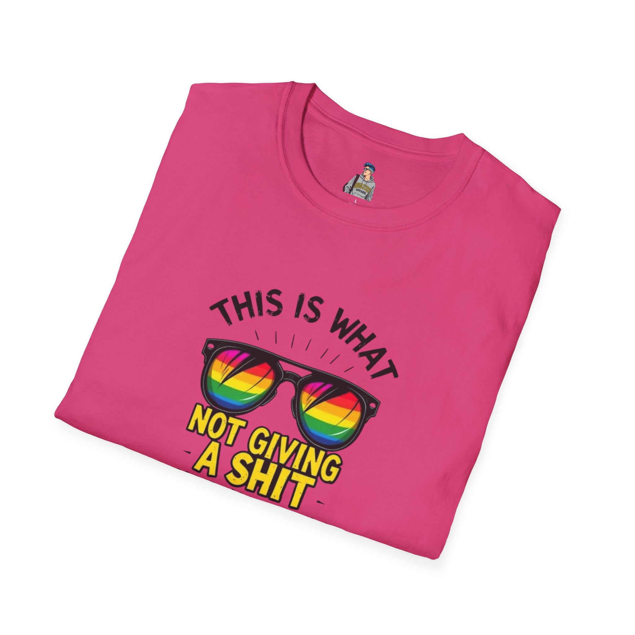 Pride Sunglasses Unisex T-Shirt - 'This Is What Not Giving a Sh*t What You Think Looks Like'