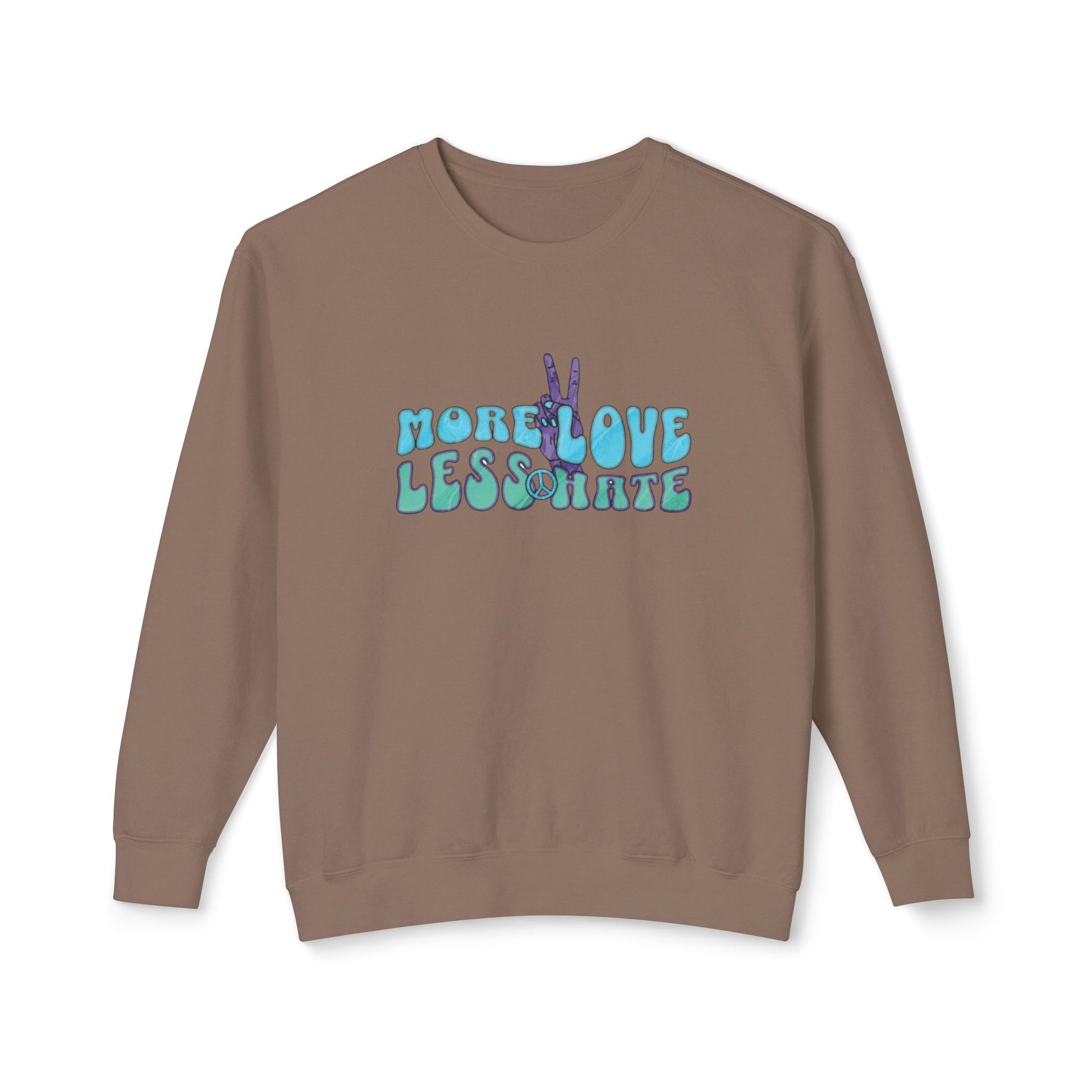 Unisex Lightweight Crewneck Sweatshirt -More Love Less Hate
