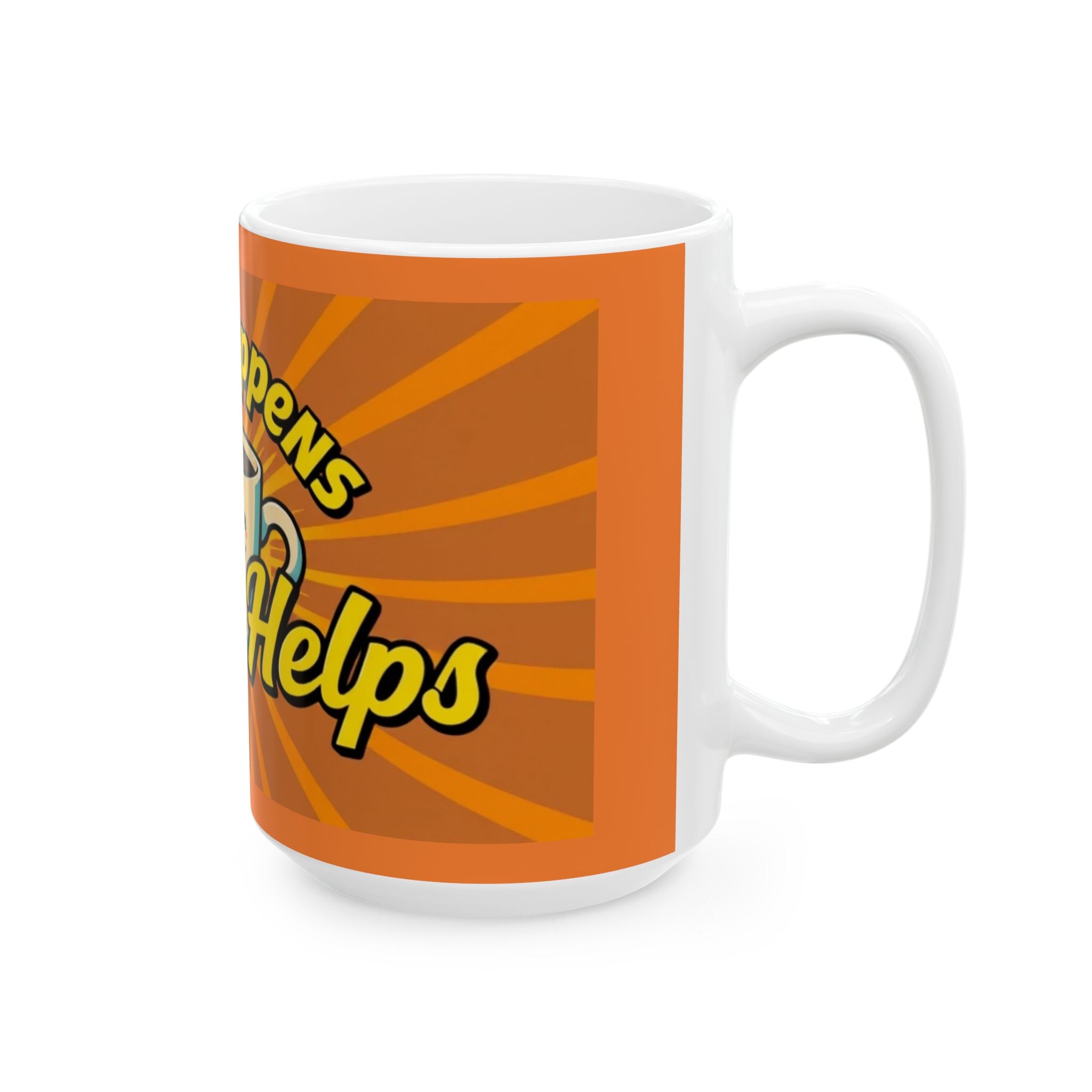 Life Happens, Coffee Helps - Ceramic Mug - Perfect Gift for Coffee Lovers