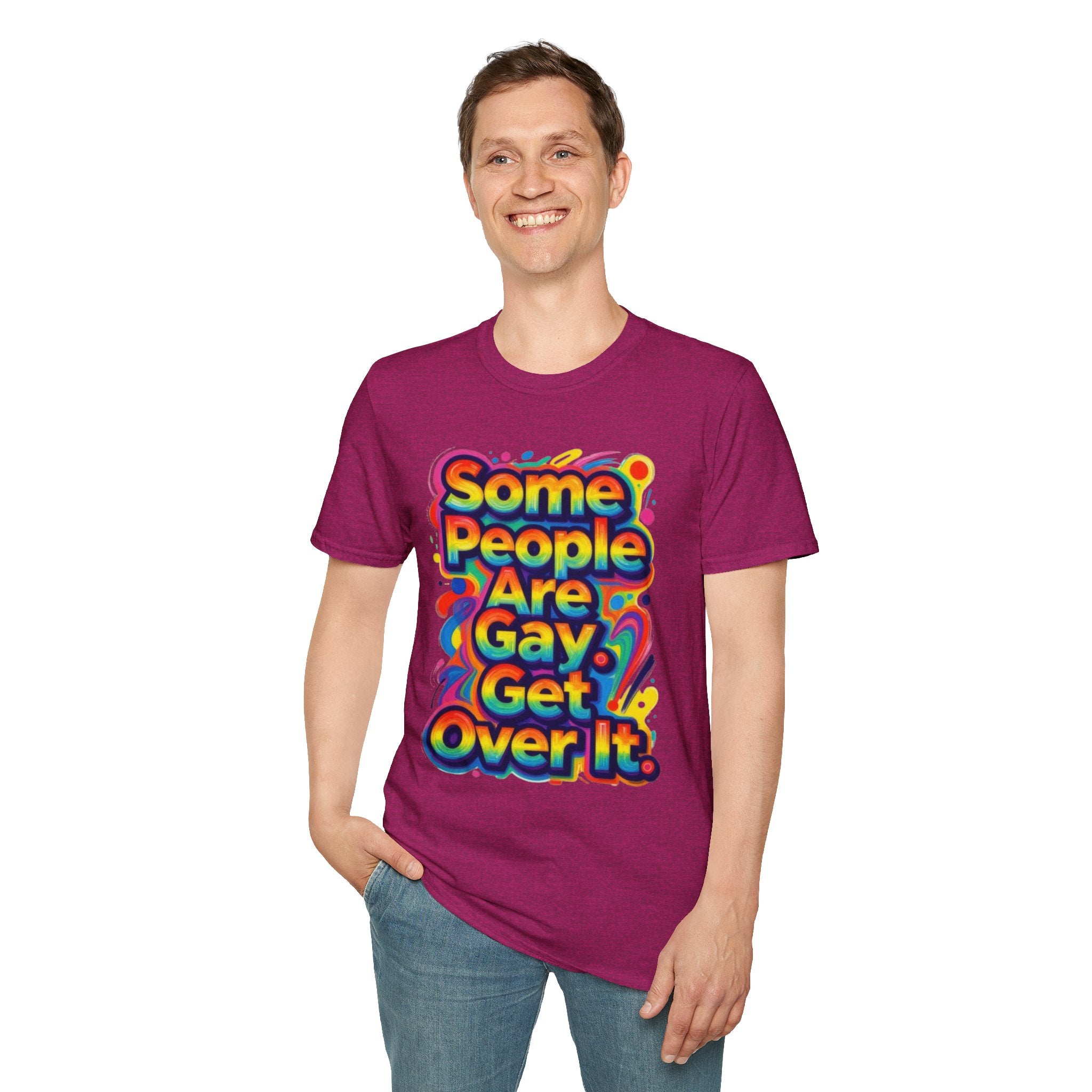 Some People Are Gay Get Over It T-Shirt — Rainbow Pride Statement Tee