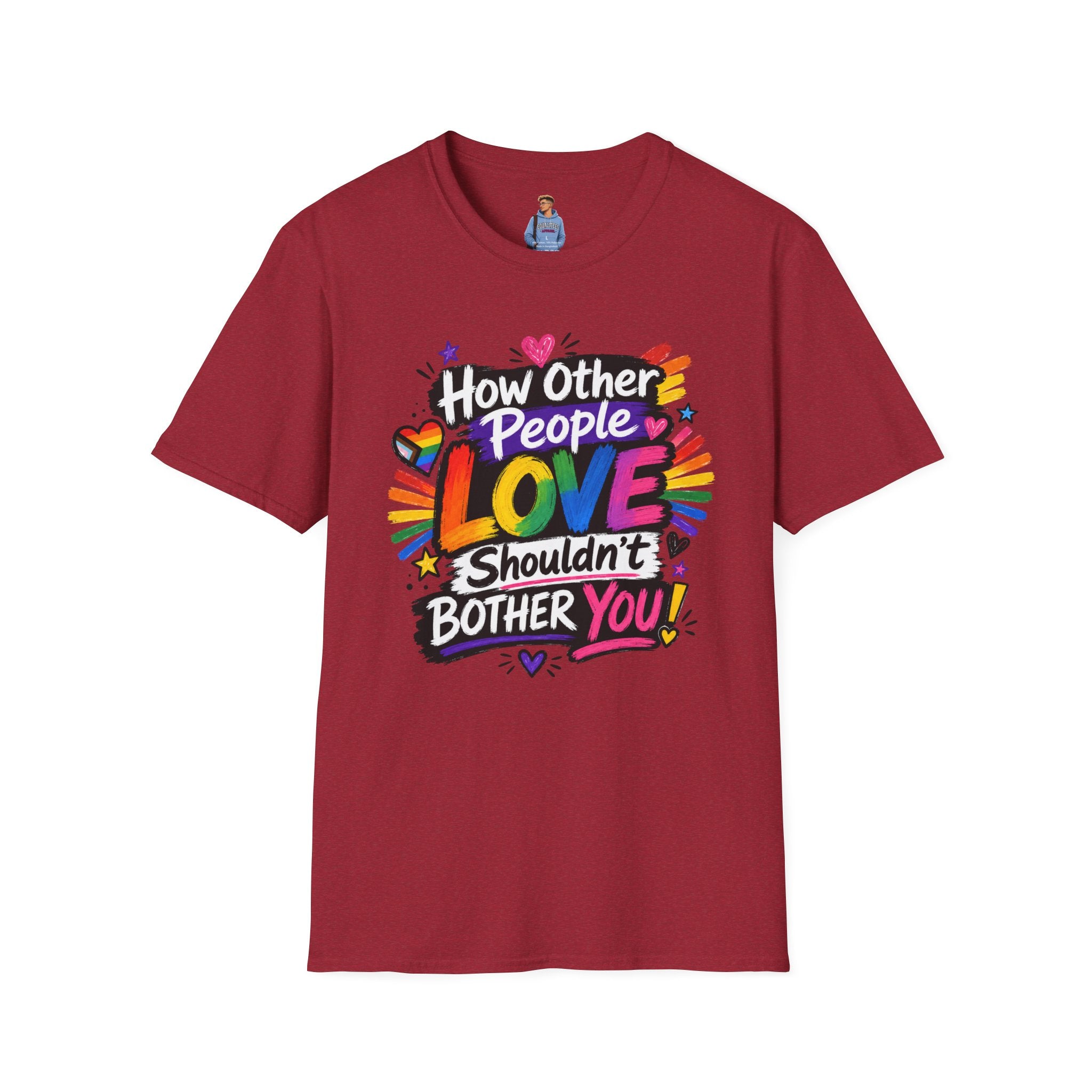 How Other People Love Rainbow T-Shirt — Inspirational LGBTQ+ Pride Tee
