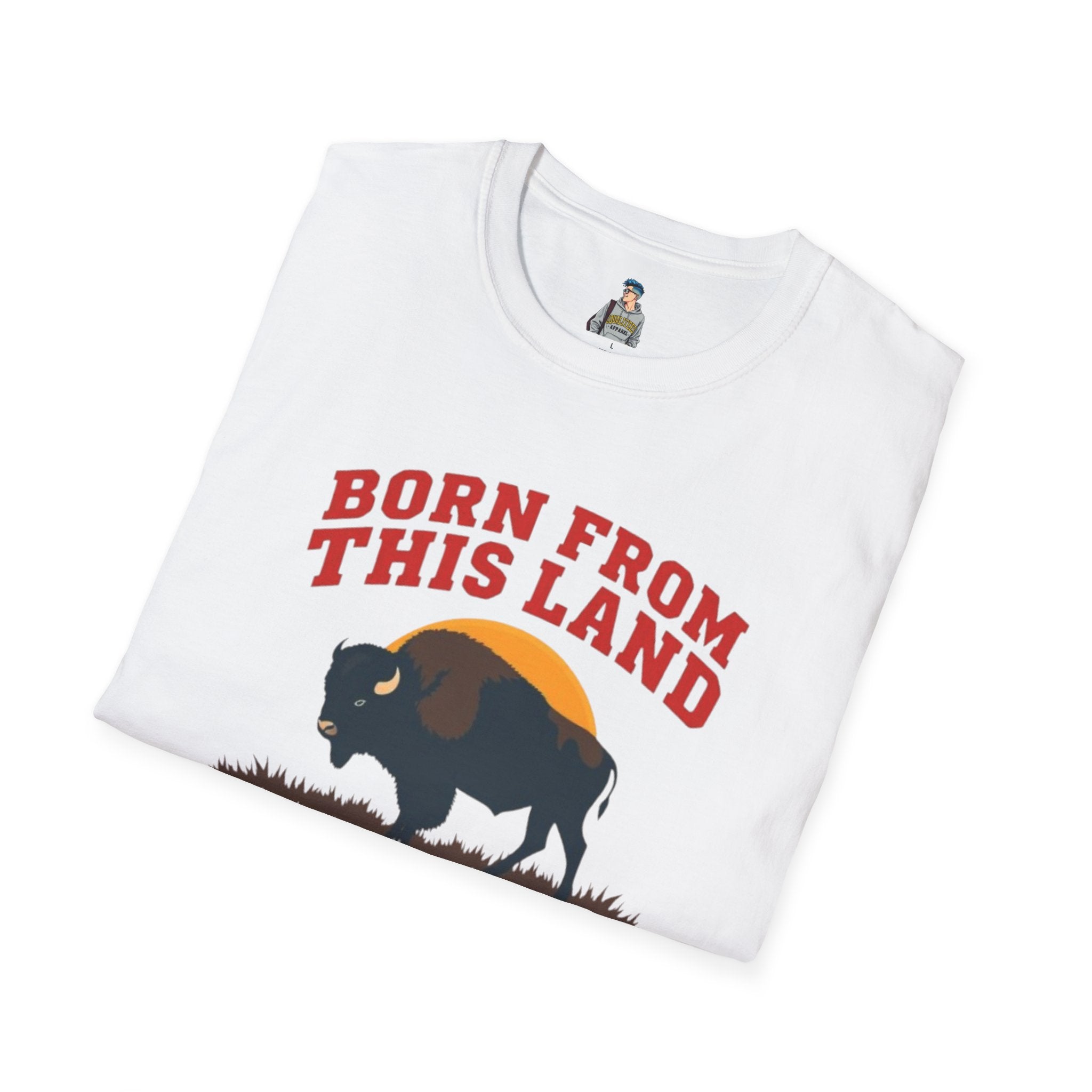 Born From this Land Native and Proud T-Shirt