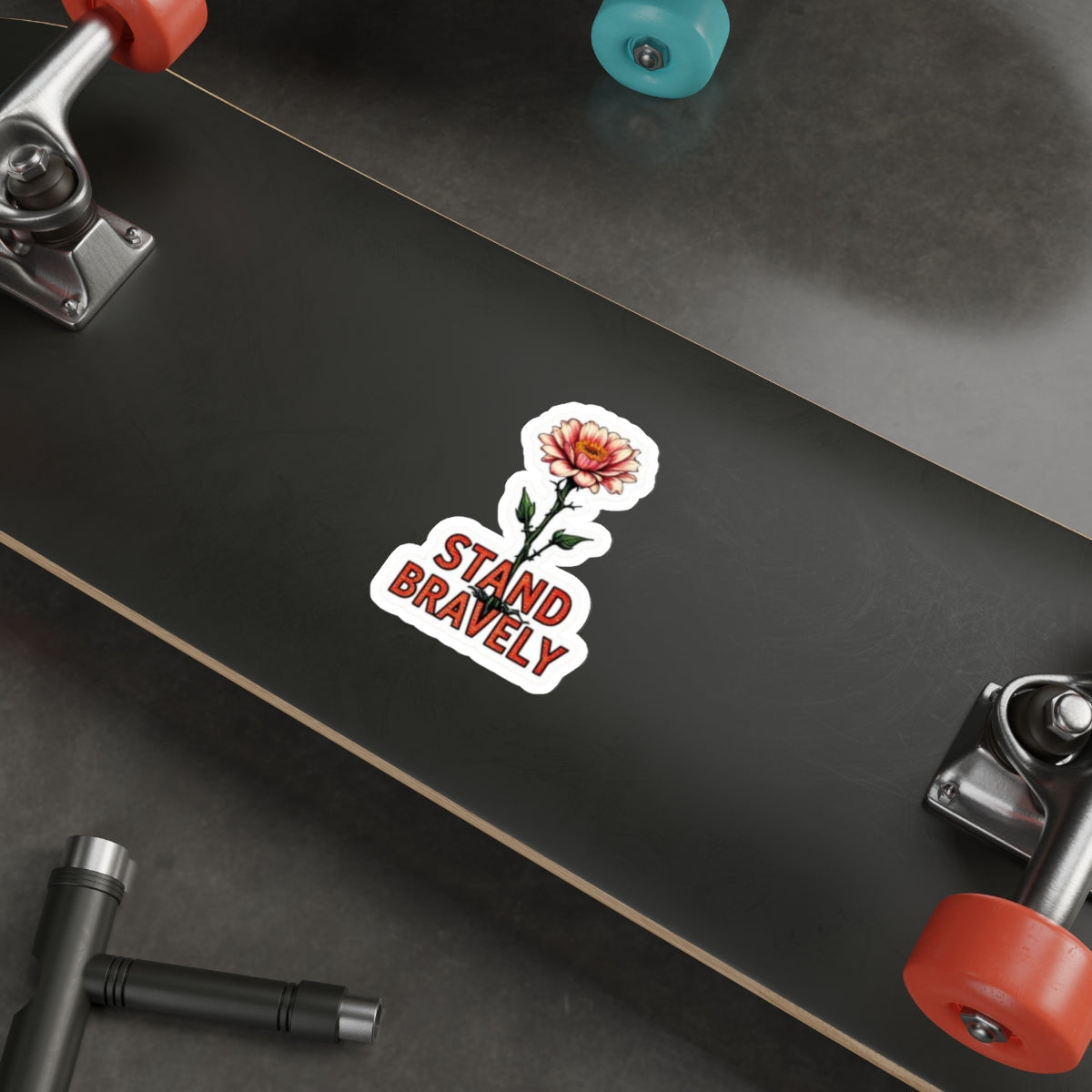 Die-Cut Stickers STAND BRAVELY