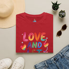 Love and Let Love T-Shirt
